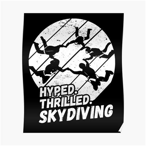 Hyped Thrilled Skydiving Skydiving Silhouette Poster For Sale By