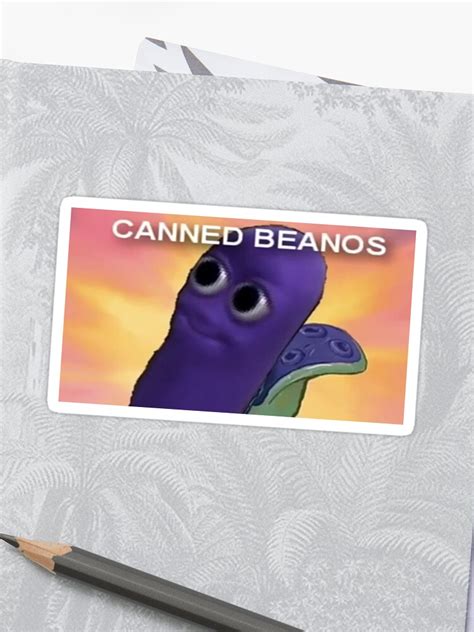 Canned Beanos Meme Sticker Posted By John Mercado
