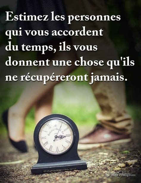 Estimez Les Personnes Qui Vous Accordent Du Temps Citations