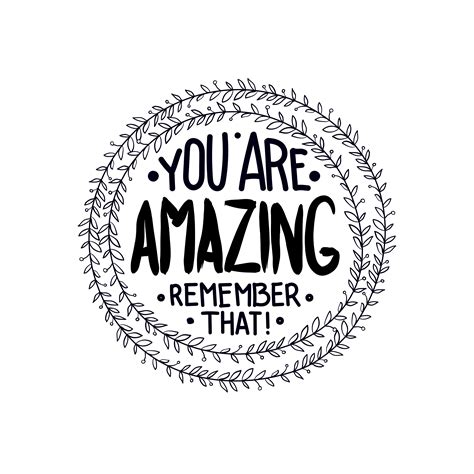 You Are Amazing Remember That Inspirational Quotes 341817 Vector Art