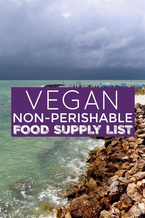 Jul 06, 2018 · hurricane preparation: 30 Non-Perishable Items that Should be on Your Vegan ...