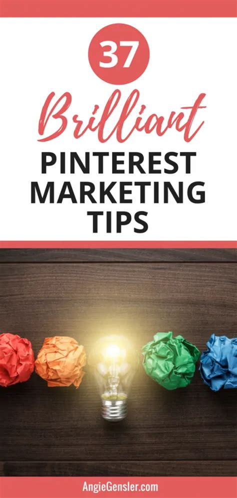 37 Brilliant Pinterest Marketing Tips To Increase Your Website Traffic