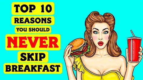 top 10 reasons you should never skip breakfast youtube