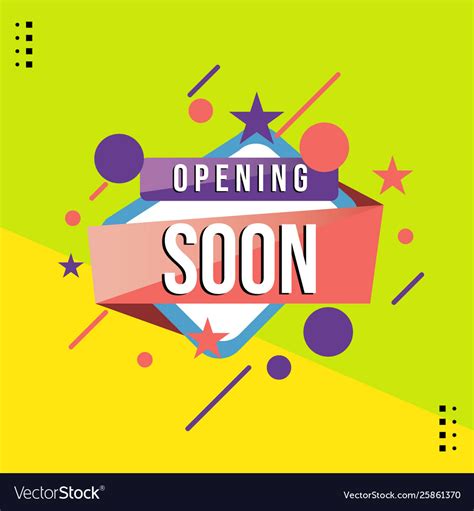Opening Soon Banner Creative Royalty Free Vector Image