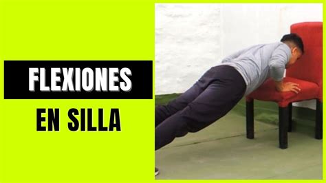 Como Hacer Flexiones En Silla Pecho Hombros Triceps 🟢 Youtube