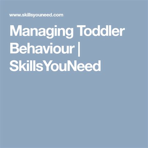 Managing Toddler Behaviour Skillsyouneed Behavior Toddler