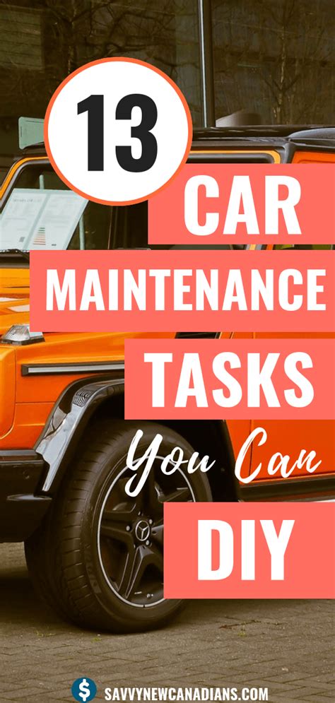 Here Are 13 Car Maintenance Tasks You Can Diy To Save Money Check Out