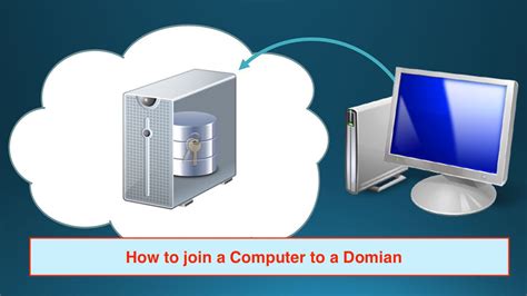 Domain Join How To Join A Computer To The Domain