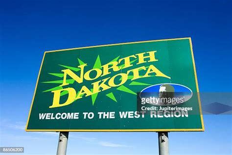Welcome To North Dakota Sign Photos And Premium High Res Pictures