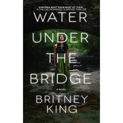 Water Under The Bridge The Water Trilogy 1 By Britney King — Reviews