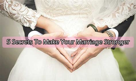 5 Secrets To Make Your Marriage Stronger Marriage Sexless Marriage