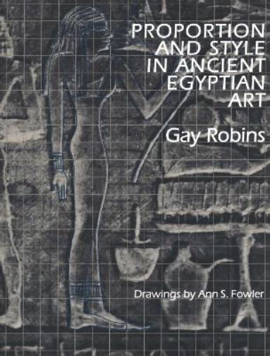 gay robins proportion and style in ancient egyptian art paperback us import 9780292770645 ebay