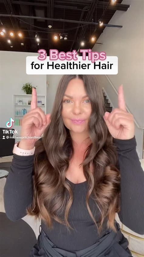 3 Best Tips For Healthier Hair Video In 2022 Healthy Hair Tips