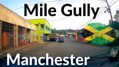 mile gully manchester jamaica youtube