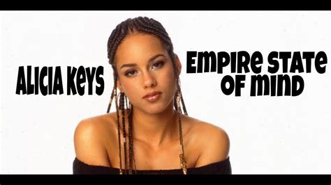 Alicia Keys Empire State Of Mind Lyrics Video Youtube