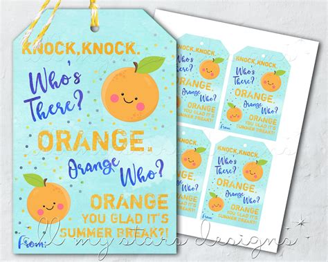 Printable Orange You Glad Its Summer Break Tag Instant Download Cute