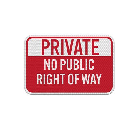 Shop For Private Property No Public Right Of Way Aluminum Sign Diamond