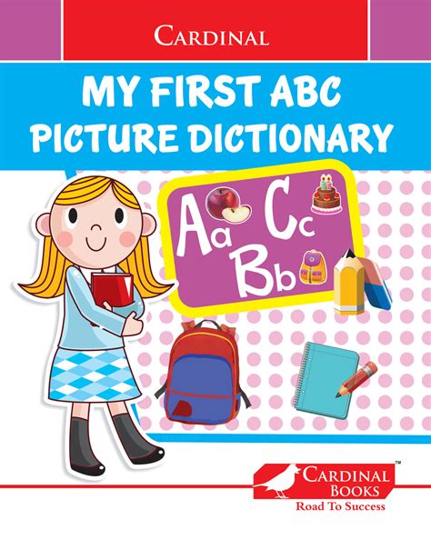 Cardinal My First Abc Picture Dictionary Shethbooks Official Buy