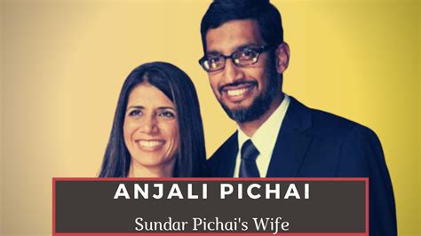 anjali pichai is an indian chemical engineer presently working as the business operation manager