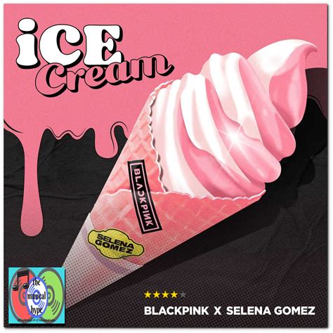 Blackpink in selena gomez's area! BLACKPINK & Selena Gomez, Ice Cream | Track Review 🎵