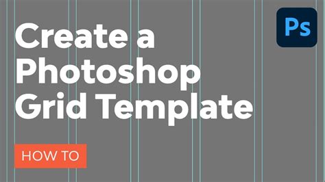 How To Create A Photoshop Grid Template Youtube