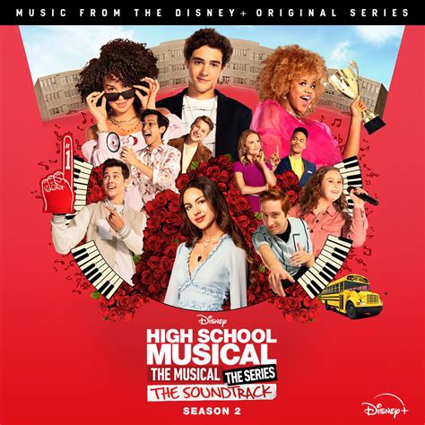 High School Musical The Musical The Series Season 2 Soundtrack Disney Wiki Fandom