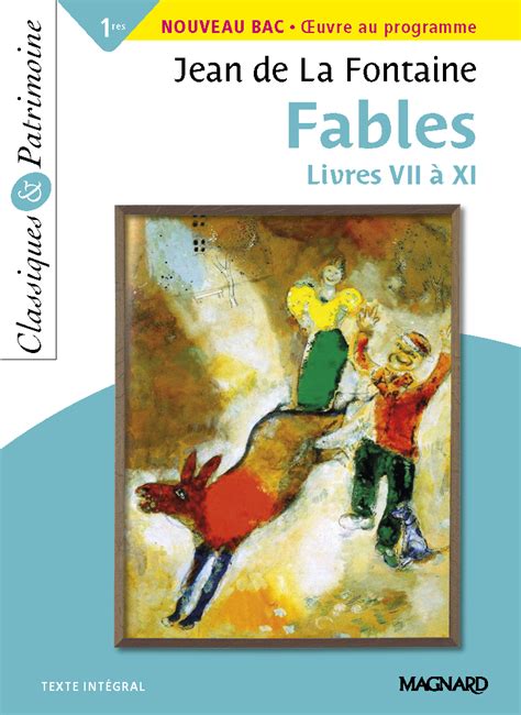 Recueil De Fables Du Moyen Age En 6 Lettres - Fables Livres VII à XI - Classiques et Patrimoine - Classiques et
