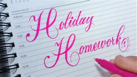 How To Write Holiday Homework In Beautiful Calligraphy Youtube