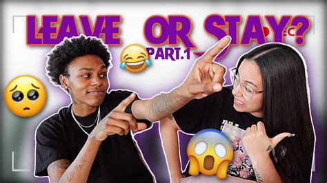 Pt1 Would You Leave Or Stay Challengebisexual Youtube