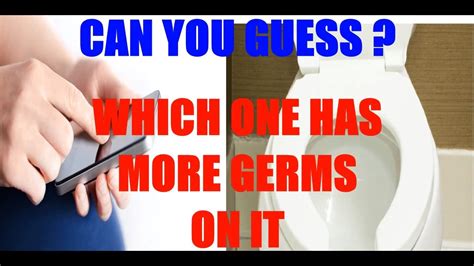 Which Has More Germs Toilet Seat Or Mobile Youtube