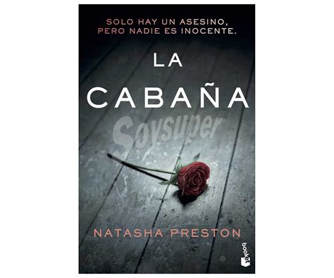 Planeta La Cabaña Natasha Preston Género Policiaca Y Terror