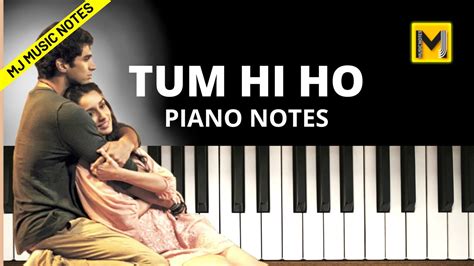 Tum Hi Ho Piano Notes Song With Chords Mj Music Notes
