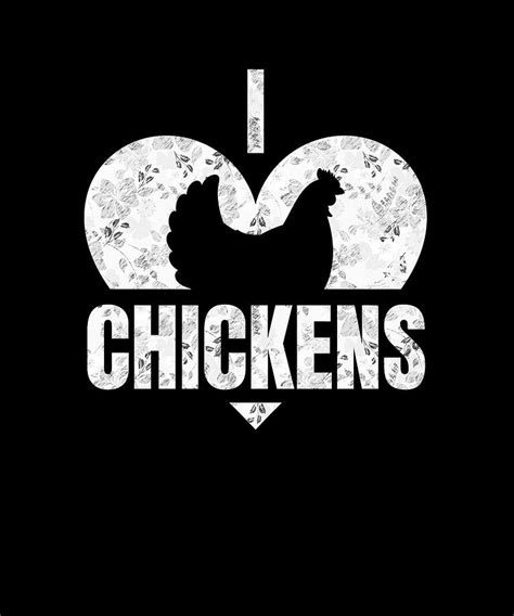 I Love Chickens Distressed Effect Heart Digital Art By Grace Collett