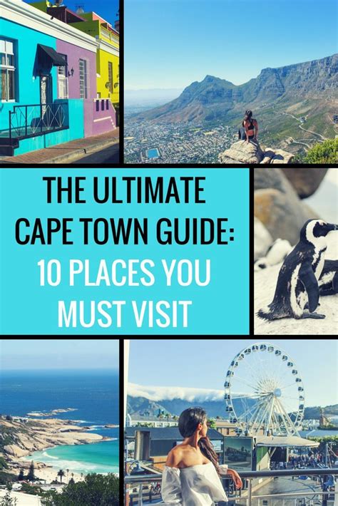 15 Places You Must Visit In Cape Town South Africa The Lifestyle
