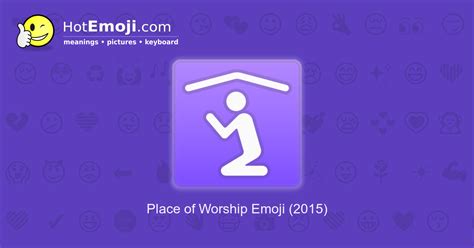 🛐 place of worship emoji meaning with pictures from a to z