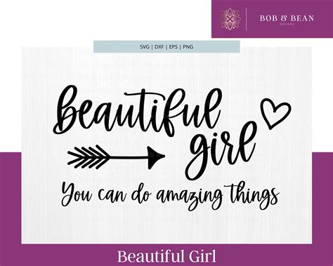 Beautiful Girl You Can Do Amazing Things Svg Girl Quotes Svg Etsy Canada