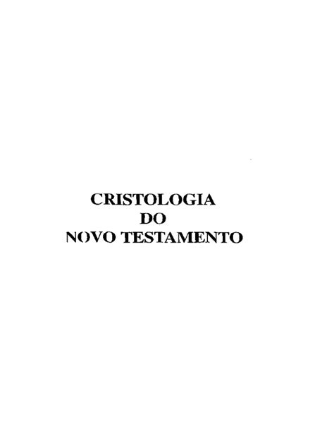 202515668 Oscar Cullmann Cristologia Do Novo Testamento Cristologia