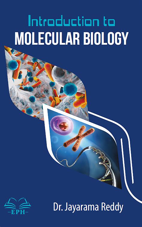 Introduction To Molecular Biology Elite Publishing