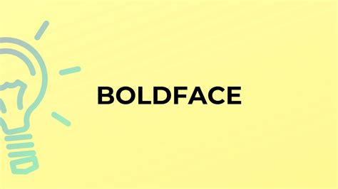 What Is The Meaning Of The Word Boldface Youtube