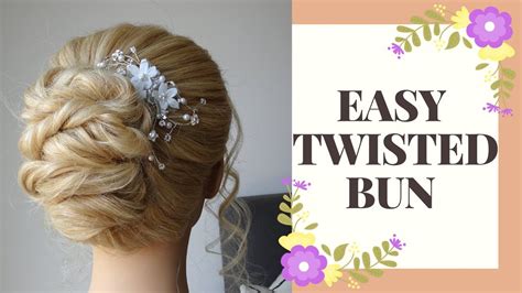 Easy Twisted Bun Hair Tutorial Quick Updo Youtube