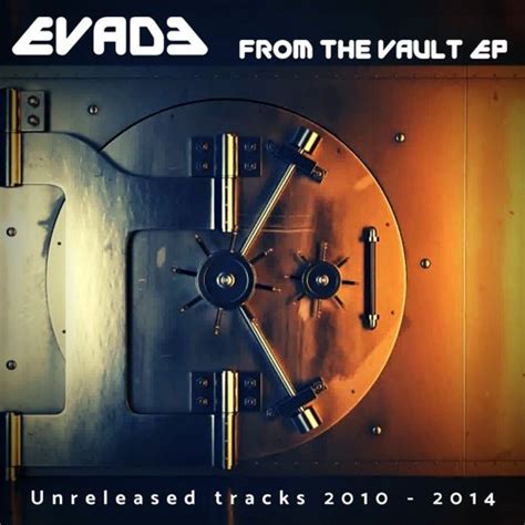 Stream From The Vault Ep Free Bandcamp Download By Evade Listen