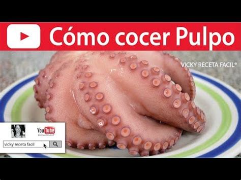 ¿qué os parece la receta de hoy? COMO COCER EL PULPO PERFECTAMENTE PASO A PASO MAS LA ...