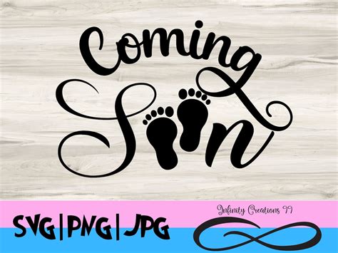 Coming Soon Svg Png  Cricut And Silhouette Newborn Baby Etsy