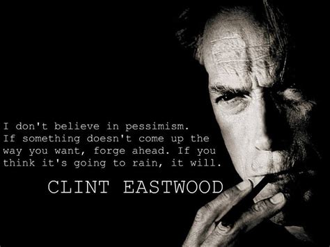 Pin By Nicol S Garc A On Cine Actor Quotes Clint Eastwood Quotes Clint Eastwood