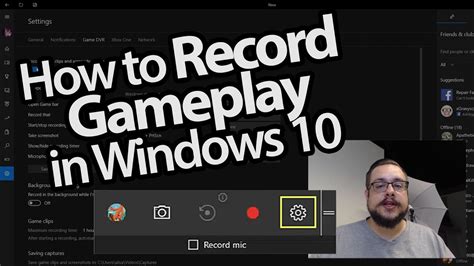 How To Record Gameplay In Windows 10 Youtube