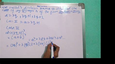 Use Euclid S Division Lemma To Show That Cube Of Any Positive Integer Is Of The Form 9m 9m 1