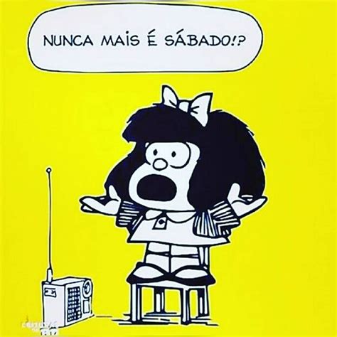 O Problema Do Domingo Bomdiaa Domingos Tudorecomeça Na Segundafeira Mafalda Tirinhas