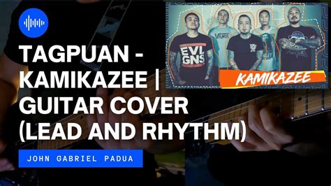 Tagpuan Kamikazee Lead And Rhythm Guitar Cover Youtube