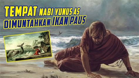 Ziarah ke Makam NABI YUNUS AS I Doa ketika Nabi Yunus berada didalam