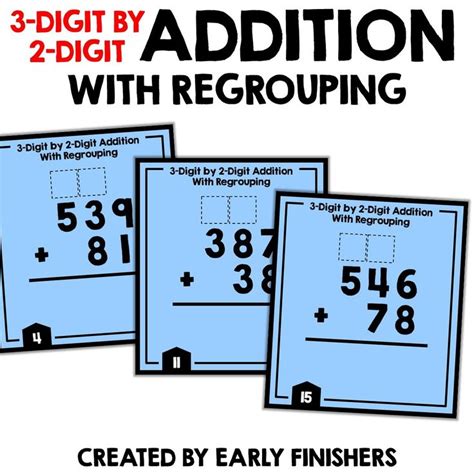 3 Digit By 2 Digit Addition With Regrouping Made By Teachers